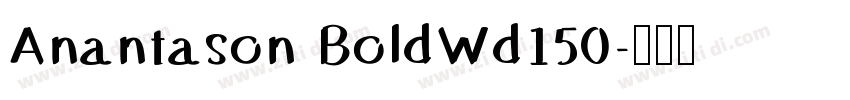 Anantason BoldWd150字体转换